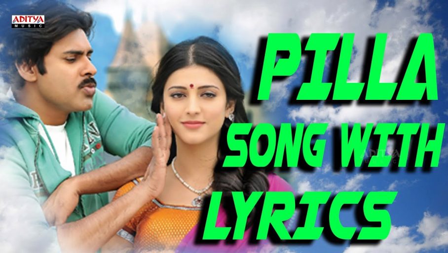 Pilla Nuvvuleni Jeevitham Song Lyrics – Gabbar Singh Movie